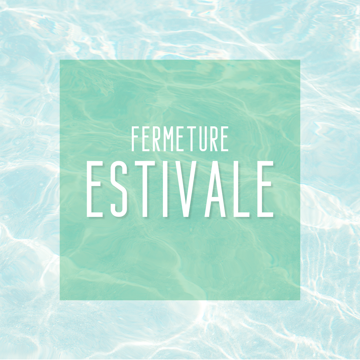 Fermeture Estivale.png